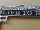 Live to Ride Motorcycle License Plate Frame